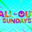 All Out Sundays March 16 2025